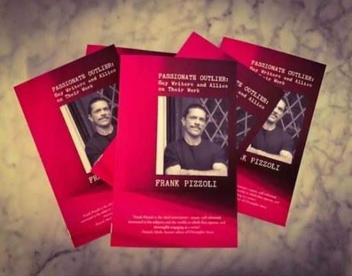 With Interviews & Reviews, Pizzoli’s ‘Passionate Outlier’ Captures the Essence of Gay Writers & Allies